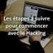 commencer avec le hacking