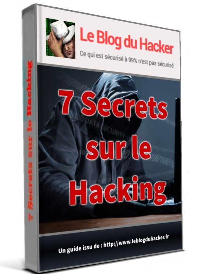 COMMENCEZ ICI – Le Blog Du Hacker